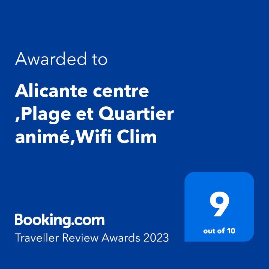 Alicante Centre ,Plage Et Quartier Anime,Wifi ,Climatisation Dış mekan fotoğraf